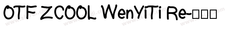 OTF ZCOOL WenYiTi Re字体转换
